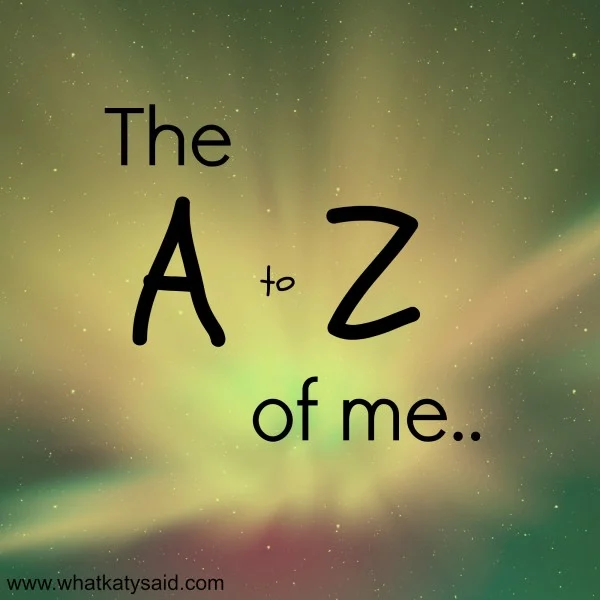 a to z of me
