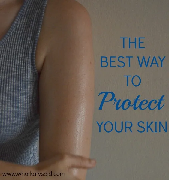 protect your skin